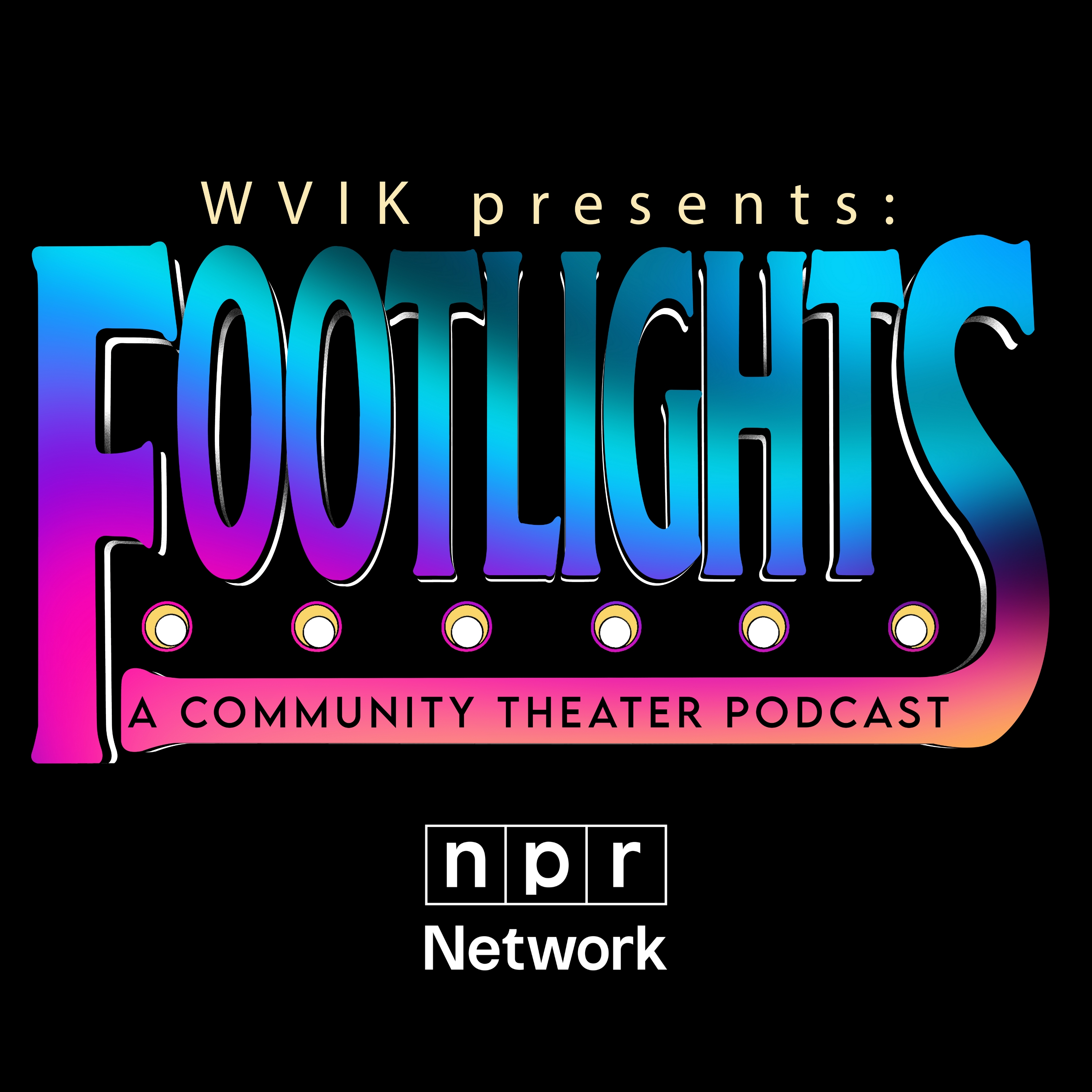 Footlights: A Community Theater Podcast