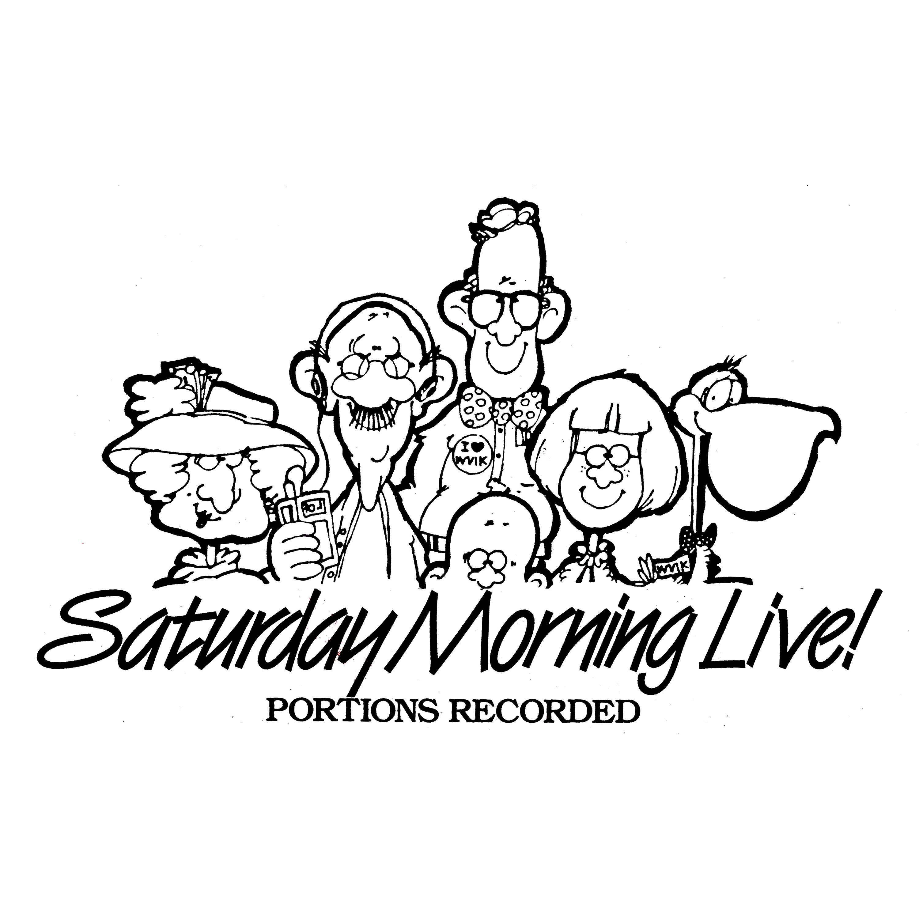 Saturday Morning Live!