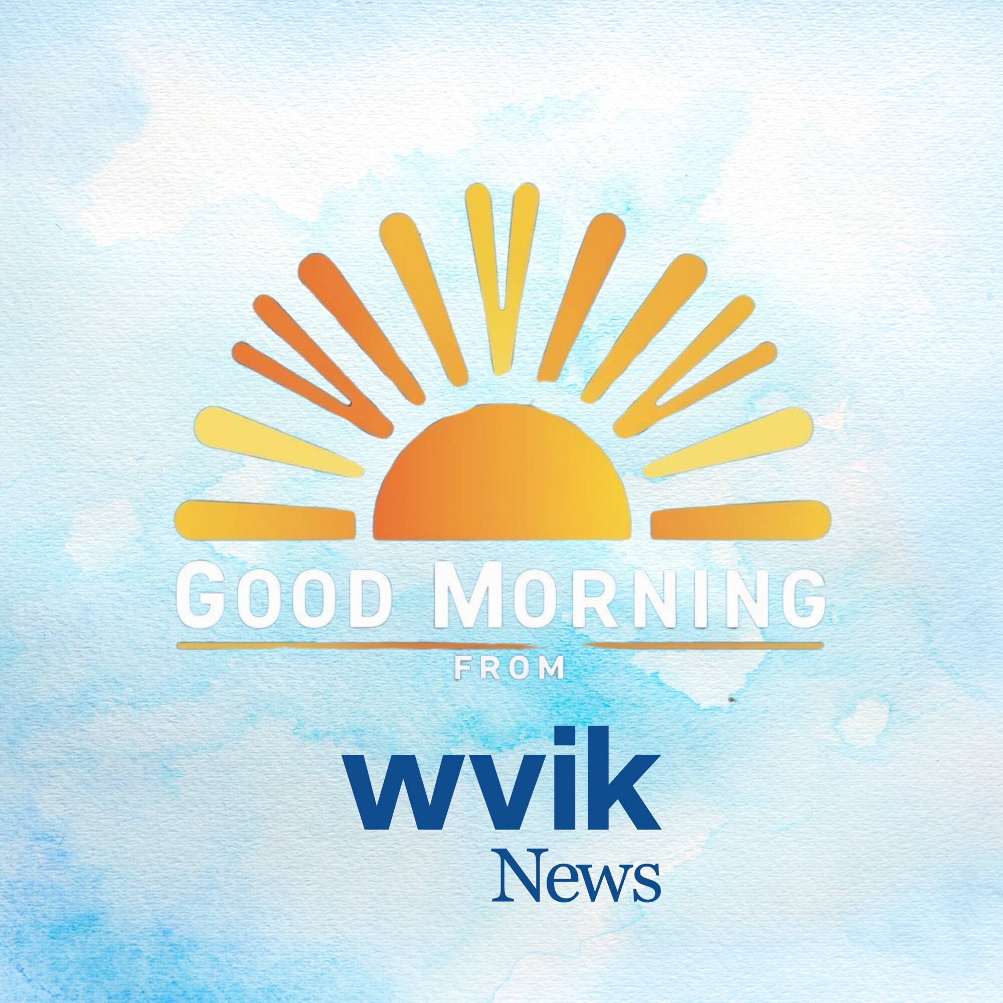 Good Morning from WVIK News